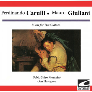 Ferinando Carulli and Mauro Giuliani: Music for Two Guitars