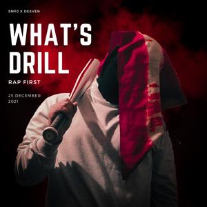 What's Drill (Explicit)