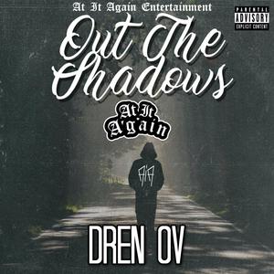 Out The Shadows (Explicit)