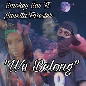 We Belong (feat. Janetta Forester) [Explicit]