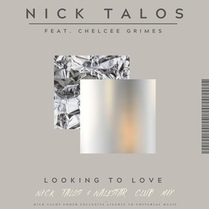 Looking To Love (Nick Talos & Nalestar Club Mix)