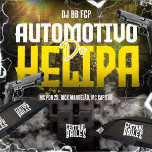 Automotivo Do Helipa (Explicit)