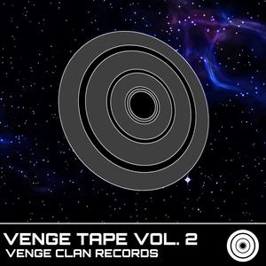 Venge Clan Records: Venge Tape, Vol. II (Explicit)