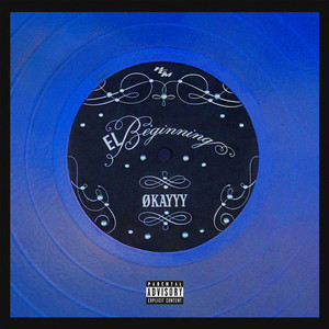 El Beginning (Explicit)