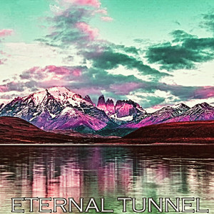 Eternal Tunnel