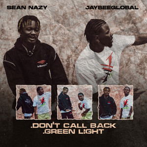 Don't Call Back / Green Light