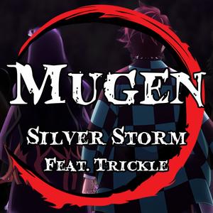 Mugen (From "Demon Slayer") (feat. Trickle)