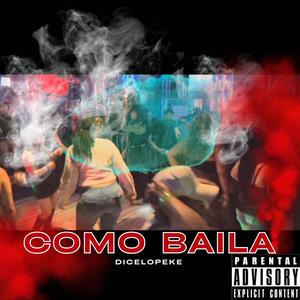 Como baila (Explicit)