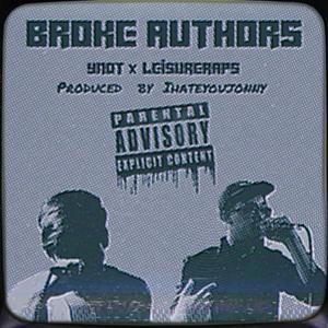 Broke Authors (Explicit)