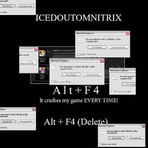 Alt + F4(Delete) (Explicit)