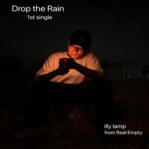 Drop the Rain