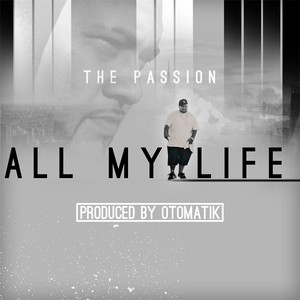 All My Life (Explicit)