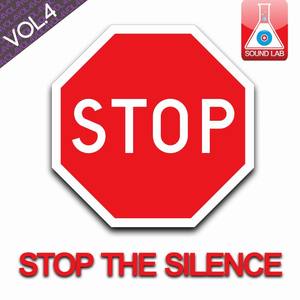 Stop the Silence, Vol. 4