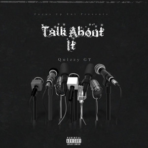 Talk About It (Explicit)