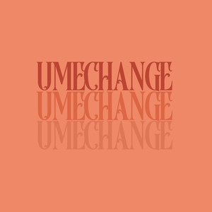 Umechange