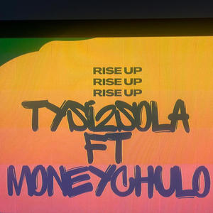 Rise Up (feat. NYN3) (Explicit)