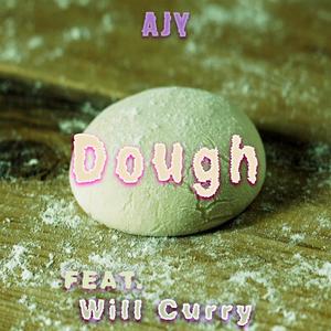 Dough (Explicit)