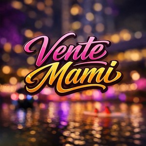 Vente Mami (Explicit)
