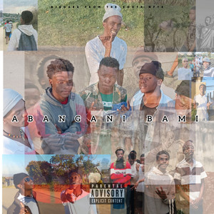 Abangani Bami (Explicit)