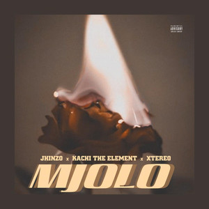 Mjolo (feat. Kachi The Element & Xtereo) (Explicit)