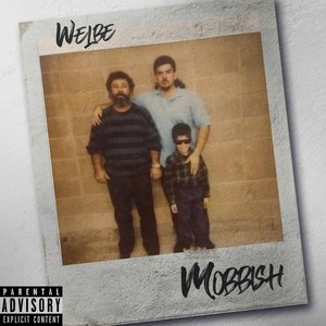 Mobbish (Explicit)