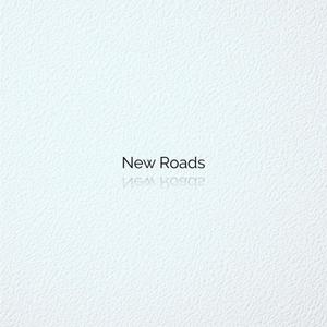 New Roads