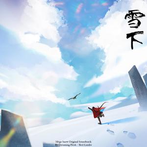 Mega Snow (Original Soundtrack)