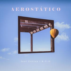 Aerostático (feat. K-Y-O)