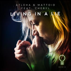 Living in a Lie (feat. Cheryl) (Extended Mix)