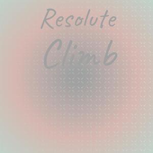 Resolute Climb