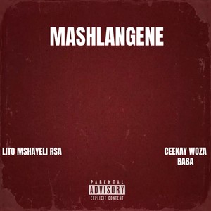 Mashlangene (Explicit)