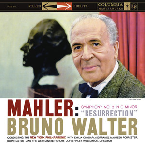 Mahler: Symphony No. 2 in C Minor (2015 Remastered Version)