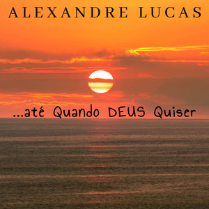 Até Quando Deus Quiser (Acoustic Version)