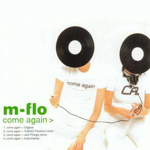 m-flo (陨-浮流)_come again专辑_QQ音乐_听我想听的歌