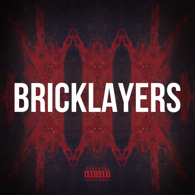 Bricklayers封面