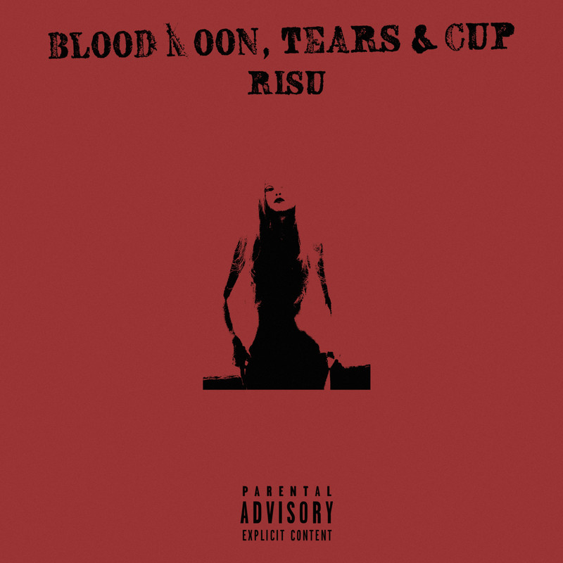 BloodMoon,TearsandCup封面