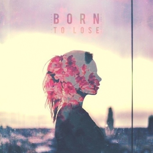 BornToLose封面