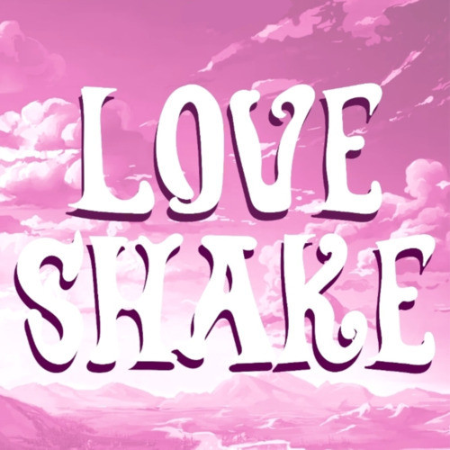 LOVESHAKE封面