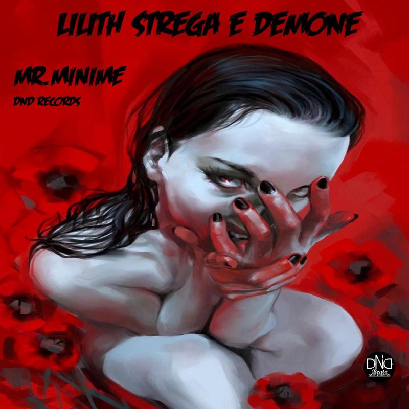 Lilithstregaedemone(feat.MrMinime)封面