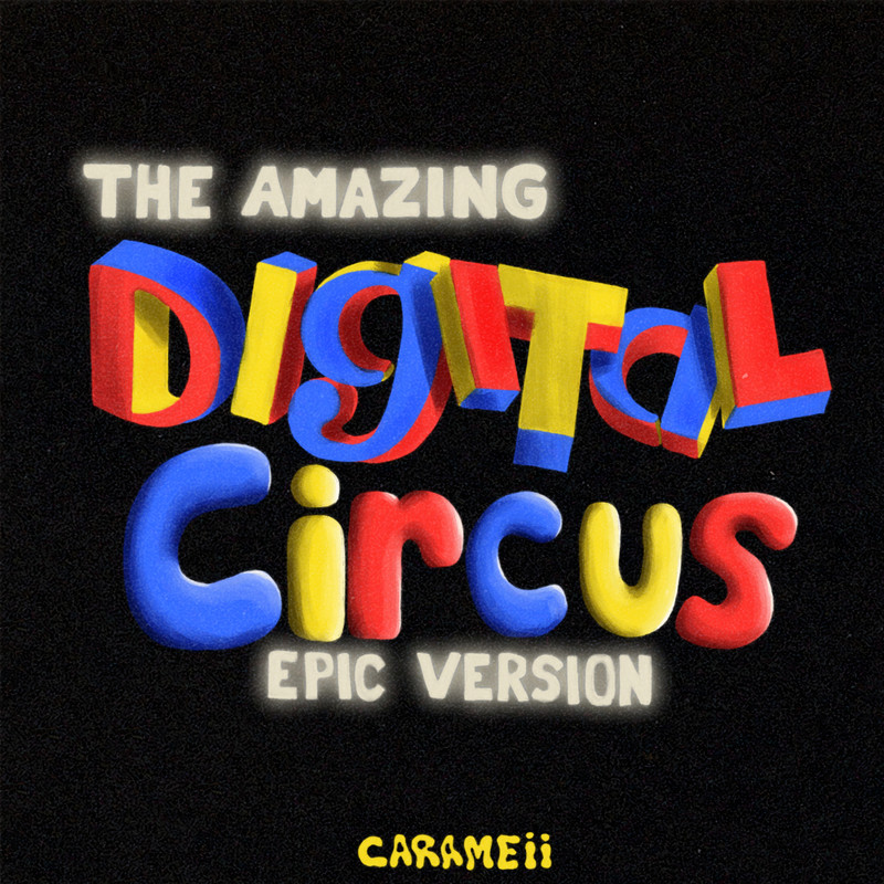 TheAmazingDigitalCircusThemeSong(EpicVersion)封面