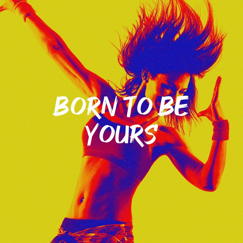 BorntoBeYours封面