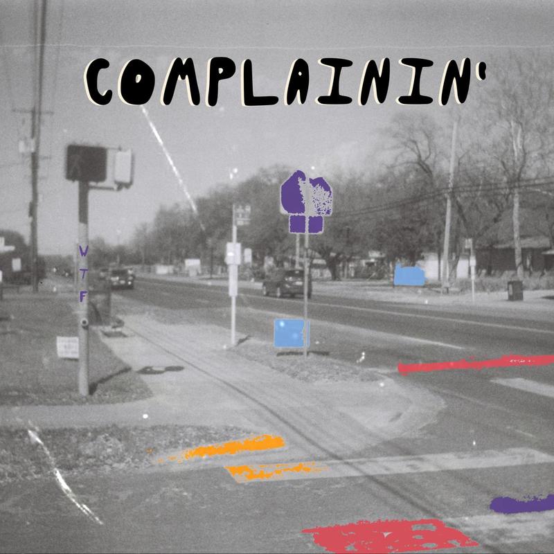 Complainin'封面