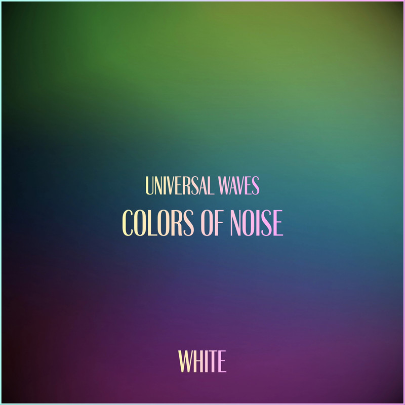 ColorsofNoise–WhiteII封面
