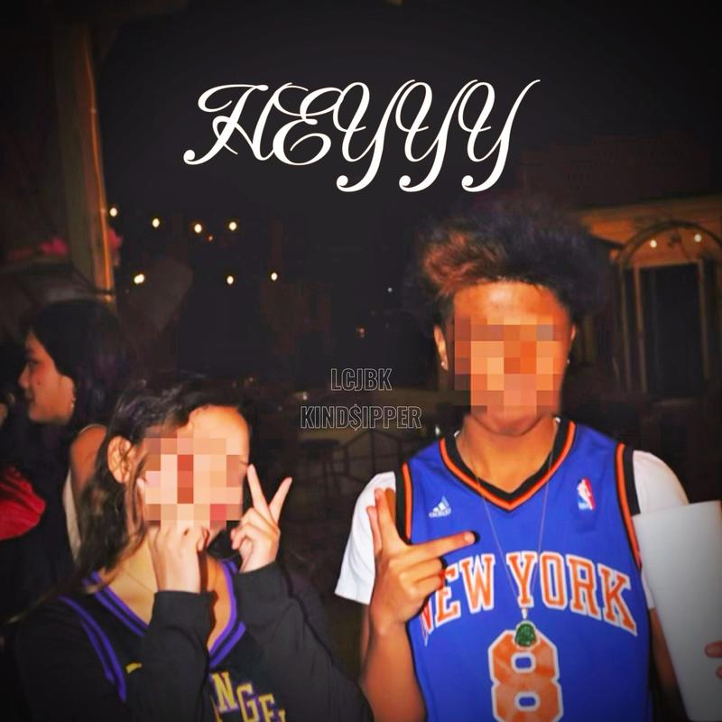 Heyyy(feat.Kind$ipper)封面