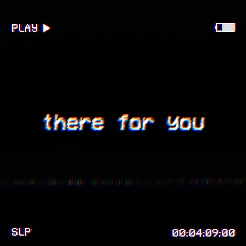 ThereForYou封面