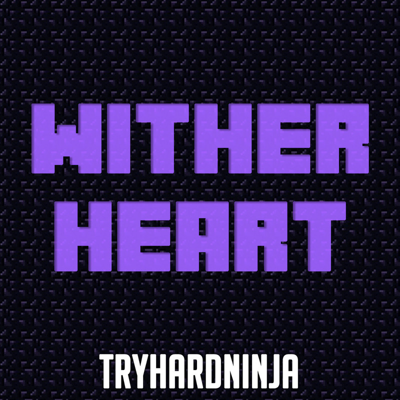 WitherHeart封面