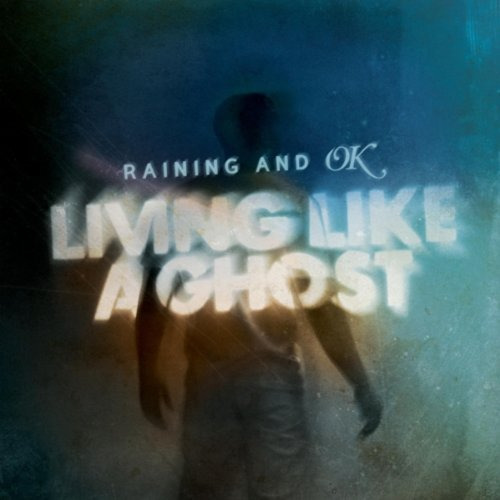 LivingLikeAGhost封面