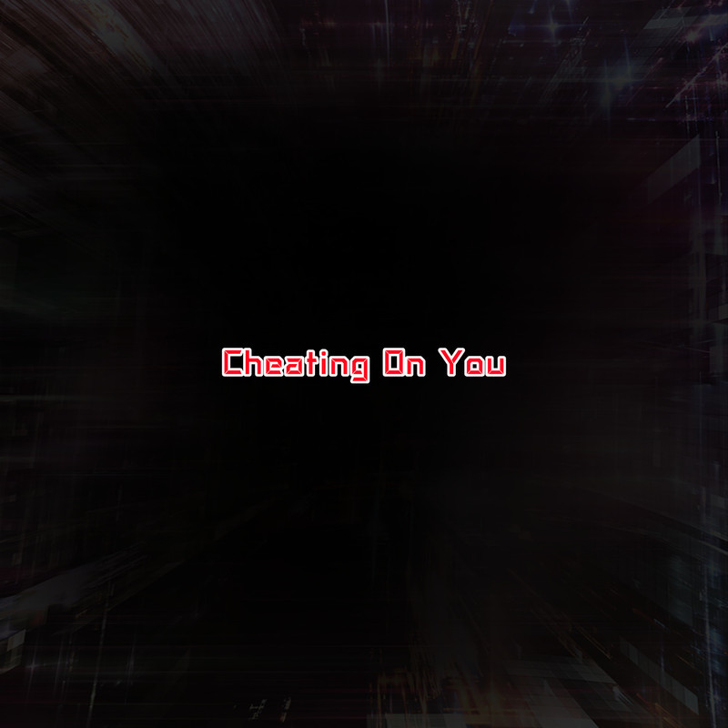 CheatingOnYou封面