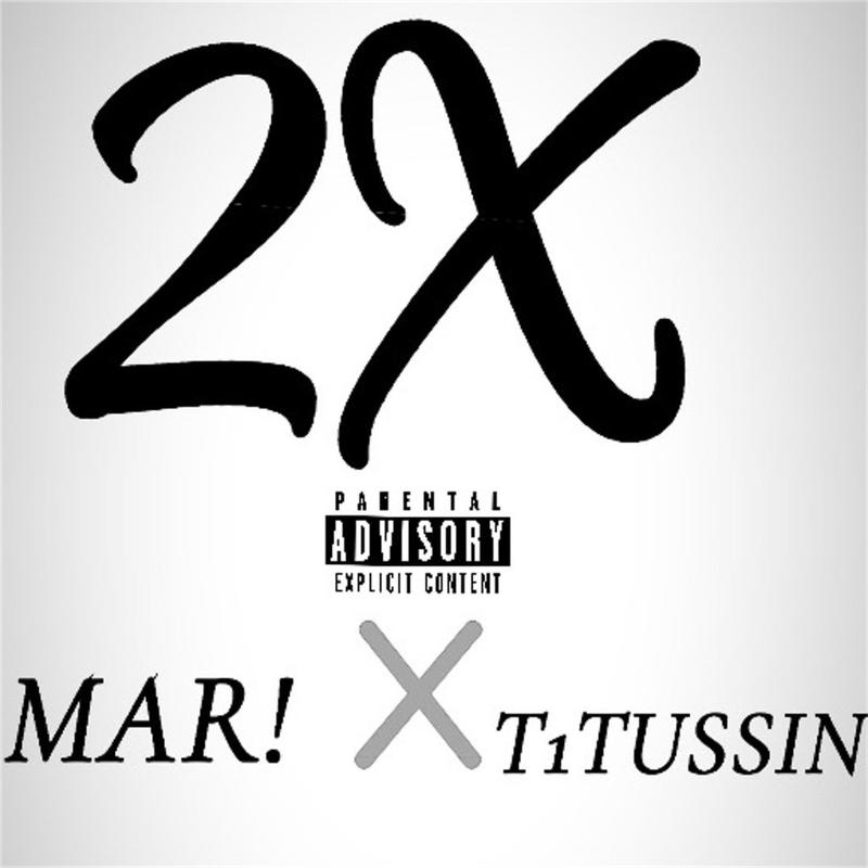 2X(feat.T1TUSSIN)封面
