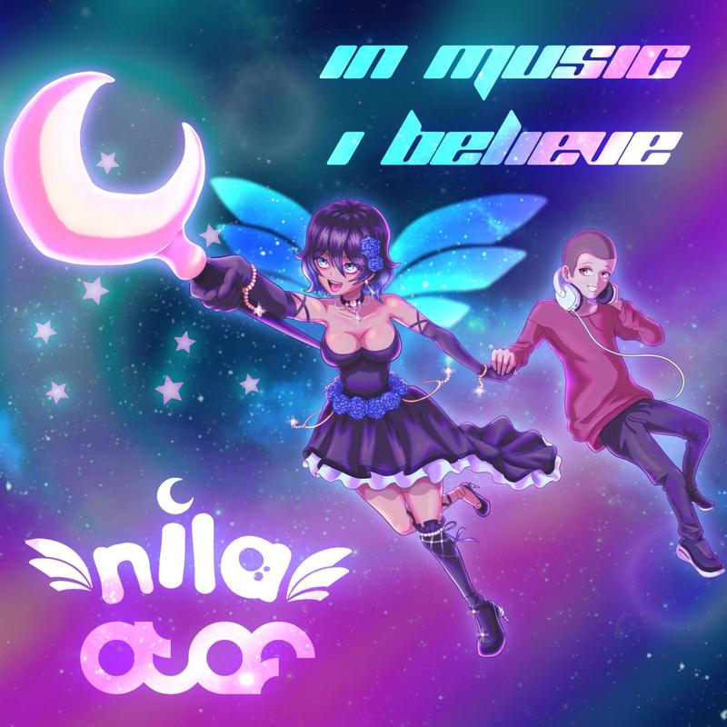 InMusicIBelieve(feat.Nila)封面